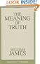 Meaning of Truth (Great Books in Pphilosophy)