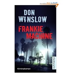 Frankie Machine: Kriminalroman (suhrkamp taschenbuch)