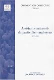 Assistants maternels du particulier employeur, convention collective