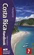 Costa Rica Handbook, 3rd: Tread Your Own Path (Footprint Costa Rica)