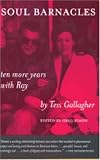 Soul Barnacles: Ten More Years With Ray (Poets on Poetry)