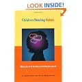 Children Hearing Voices: What you need to know and what you can do