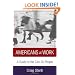 Americans at Work: A Cultural Guide to the Can-Do People