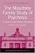 The Maudsley Family Study of Psychosis: A Quest for Intermediate Phenotypes (Maudsley Monographs): A Quest for Intermediate Phenotypes (Maudsley Monographs)