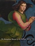The Metropolitan Museum of Art Bulletin, Spring 2006, Raphael at the Metropolitan, The Colonna Altarpiece (Linda Wolk-Simon)