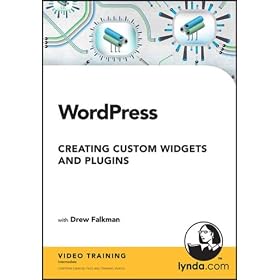 Lynda.com WordPress Creating Custom Widgits and Plugins with PHP