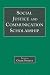 Book Social Justice and Communication Scholarship (Lea's Communication) (Lea's Communication Series)