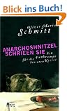 AnarchoShnitzel schrieen sie: Ein Punkroman f�r die besseren Kreise