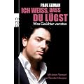 Ich wei�, dass du l�gst: Was Gesichter verraten