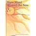 How Maui Slowed the Sun (Kolowalu Books)