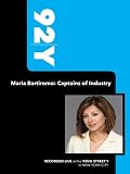 92Y-Maria Bartiromo: Captains of Industry (October 1, 2009)