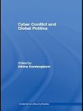 Cyber conflict and global politics