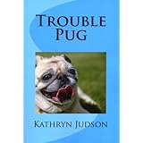 Trouble Pug