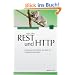 REST und HTTP: Einsatz der Architektur des Web f�r Integrationsszenarien