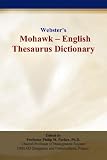 Websters Mohawk - English Thesaurus Dictionary