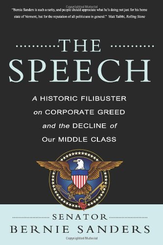 Textbook - The Speech: A Historic Filibuster on Corporate Greed and the Decline of Our Middle Class