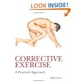 Corrective Exercise: A Practical Approach