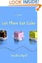Let Them Eat Cake (French Twist, Book 1)