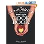 Love At First Bite: The Unofficial Twilight Cookbook