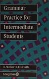 Grammar practice for intermediate students