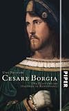 Produkt-Bild: Cesare Borgia: Der F&uuml;rst und die italienische Renaissance