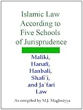 Islamic Law According to Five Schools of Jurisprudence