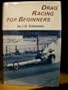 Drag Racing for Beginners
