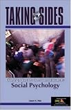 Taking Sides: Clashing Views on Controversial Issues in Social Psychology (Taking Sides)