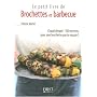 Brochettes et barbecue