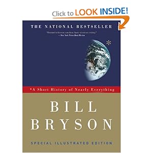 A Short History of Nearly Everything: Special Illustrated Edition [Paperback]