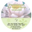 Guided Imagery Audio Preparation For Successful Surgery