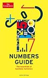 The Economist numbers guide : the essentials of business numeracy