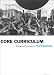 Core Curriculum: Writings on Photography (Aperture Ideas)
