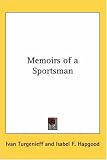 Memoirs of a Sportsman