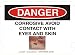 10 x 14 Photo Realistic Danger Signs- Avoid Skin Contact
