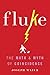 Fluke: The Math and Myth of Coincidence by Joseph Mazur
