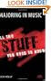 Majoring in Music: All the Stuff You Need to Know