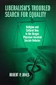 Liberalism's Troubled Search for Equality: Religion and Cultural Bias in the Oregon Physician-Assisted Suicide Debates