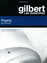 Gilbert Law Summaries: Property