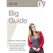 Big Guide: For Entry to University and College in 2009