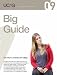 Big Guide: For Entry to University and College in 2009