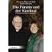 Die F�rstin und der Kardinal: Ein Gespr�ch �ber Glauben und Tradition
