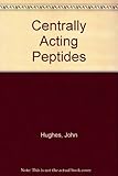 Centrally acting peptides