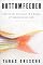Bottomfeeder: How to Eat Ethically in a World of Vanishing Seafood