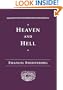Heaven and Hell : Drawn from Things Heard & Seen (Swedenborg, Emanuel, Works.)