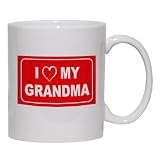 I LOVE MY GRANDMA Mug for Coffee / Hot Beverage (choice of sizes and colors)