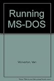 Running MS-DOS