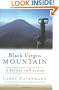 Black Virgin Mountain: A Return to Vietnam