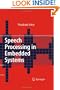 Speech Processing in Embedded Systems