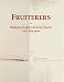 Fruiterers: Webster's Quotations, Facts and Phrases